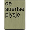 De suertse plysje door L. Dykstra