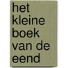 Het kleine boek van de eend door Rhoda Nottridge