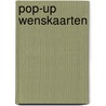 Pop-up wenskaarten by Michael Palmer