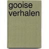 Gooise verhalen door Gied van Lennep