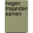 Negen maanden samen