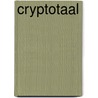 Cryptotaal by G. van Lennep
