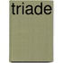 TRIADE