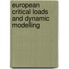 European Critical Loads and Dynamic Modelling door M.B. Posch