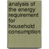 Analysis of the energy requirement for household consumption