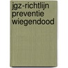 JGZ-richtlijn preventie wiegendood door J.H. Ruys