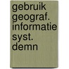 Gebruik geograf. informatie syst. demn door Nienhuis