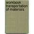 Workbook Transportation of Materials