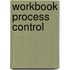 Workbook Process Control