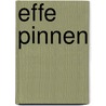 Effe pinnen door Onbekend
