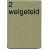 2 Welgeteld door C. Zegwaart-Braam