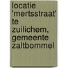 Locatie 'Mertsstraat' te Zuilichem, gemeente Zaltbommel by R.M. van der Zee
