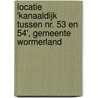 Locatie 'Kanaaldijk tussen nr. 53 en 54', gemeente Wormerland door C.Y. Burnier