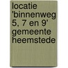 Locatie 'Binnenweg 5, 7 en 9' gemeente Heemstede by D.R. Stiller