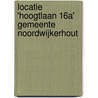 Locatie 'Hoogtlaan 16a' Gemeente Noordwijkerhout by R.M. van der Zee