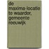 De Maxima-locatie te Waarder, gemeente Reeuwijk