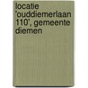Locatie 'Ouddiemerlaan 110', gemeente Diemen by E. Jacobs