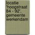 Locatie 'Hoogstraat 84 - 92', gemeente Werkendam