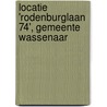 Locatie 'Rodenburglaan 74', gemeente Wassenaar door E. Jacobs