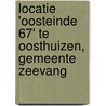 Locatie 'Oosteinde 67' te Oosthuizen, gemeente Zeevang door E. Jacobs