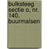 Bulksteeg sectie O, nr. 140, Buurmalsen
