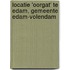 Locatie 'Oorgat' te Edam, gemeente Edam-Volendam