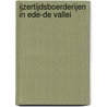IJzertijdsboerderijen in Ede-De Vallei by M.J. van der Heiden