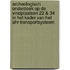 Archeologisch onderzoek op de vindplaatsen 22 & 34 in het kader van het AHR-transportsysteem