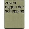 Zeven dagen der schepping door Maximow