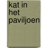 Kat in het paviljoen by Michael Stewart