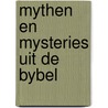 Mythen en mysteries uit de bybel door Thurlow