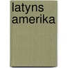 Latyns amerika by Leo Riemens