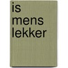Is mens lekker door Moebius