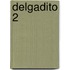 Delgadito 2