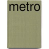 Metro by Marten Toonder
