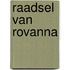 Raadsel van rovanna