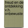 Freud en de ontdekking v.h. onbewuste door Mariani