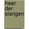 Heer der slangen door Wijn