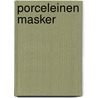 Porceleinen masker door Wijn