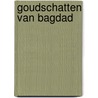 Goudschatten van bagdad by Wijn