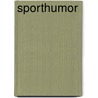 Sporthumor door Serre