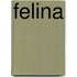 Felina