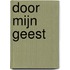 Door Mijn Geest