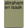 Abraham en Isaak door H.B. Slagter