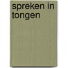 Spreken in tongen by Klein Haneveld