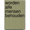 Worden alle mensen behouden door Lugt