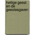 Heilige geest en de geestesgaven