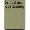 Kracht der opstanding door Klein Haneveld