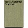 Assurantietermen en wetsart. by Haverkorn Rysewyk