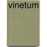 Vinetum door Fred Steneker